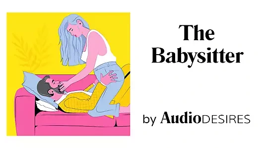 Bebek bakıcısı - erotik ses - kadınlar için porno