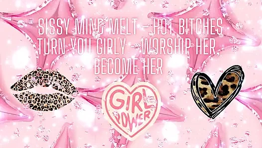 Kadın kılıklı zihin eridi - ateşli kaltaklar seni kız gibi yapıyor - ona tap, o ol