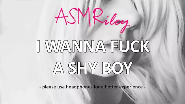 Eroticaudio - asmr utangaç bir çocukla sikişmek istiyorum - asmriley