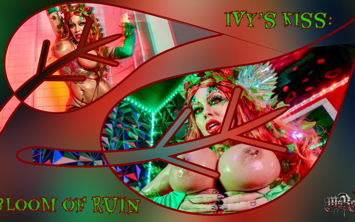 Ivy'nin kiss bloom of ruin