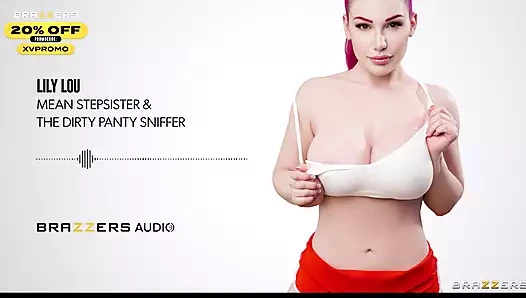 Kötü üvey kız kardeş ve kirli külot koklayıcı. Lily Lou – Brazzers