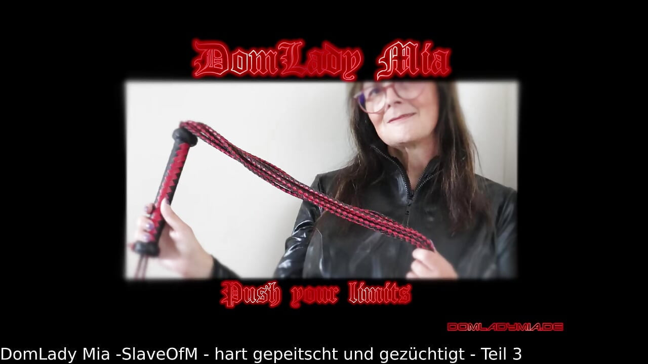 DomLadyMia-SlaveOfM Hard whipped and chastised part