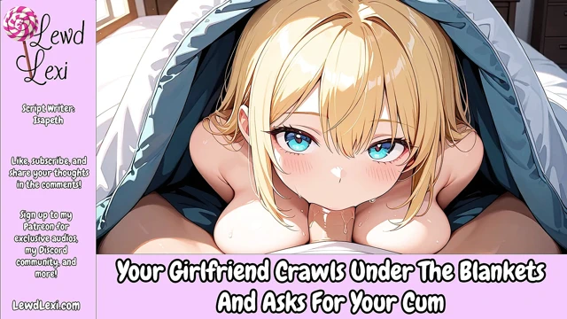 Kız arkadaşın battaniyenin altında sürünüyor ve dölünü istiyor - erotik sesli rol yapma