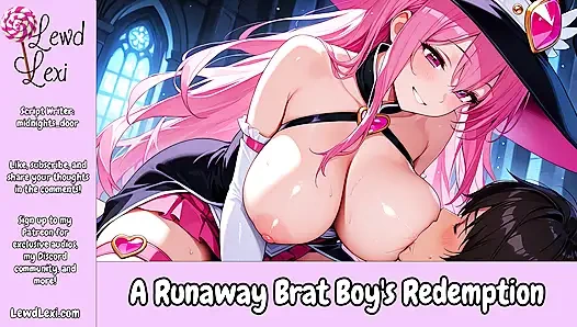 A Runaway Brat Boy's Redemption - Erotic Audio Roleplay