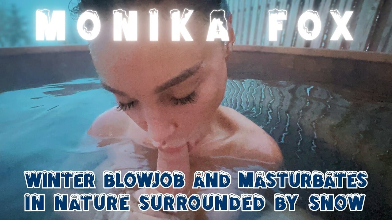 Monika Fox kışa hızlı sakso çekiyor ve karla çevrili doğada mastürbasyon yapıyor