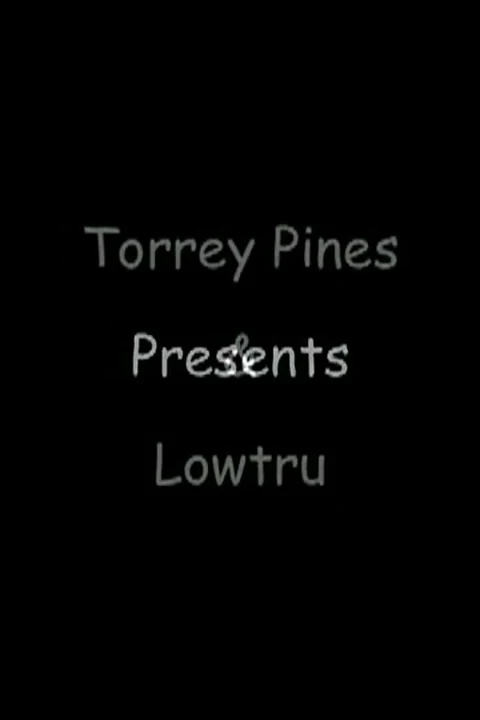 Torrey Pines ve Lowtru