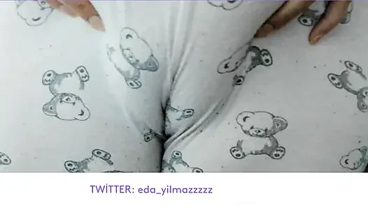 CAMELTOE- PİJAMAYLA MASTURBASYON- KABARMIŞ AM- TURK PORNO
