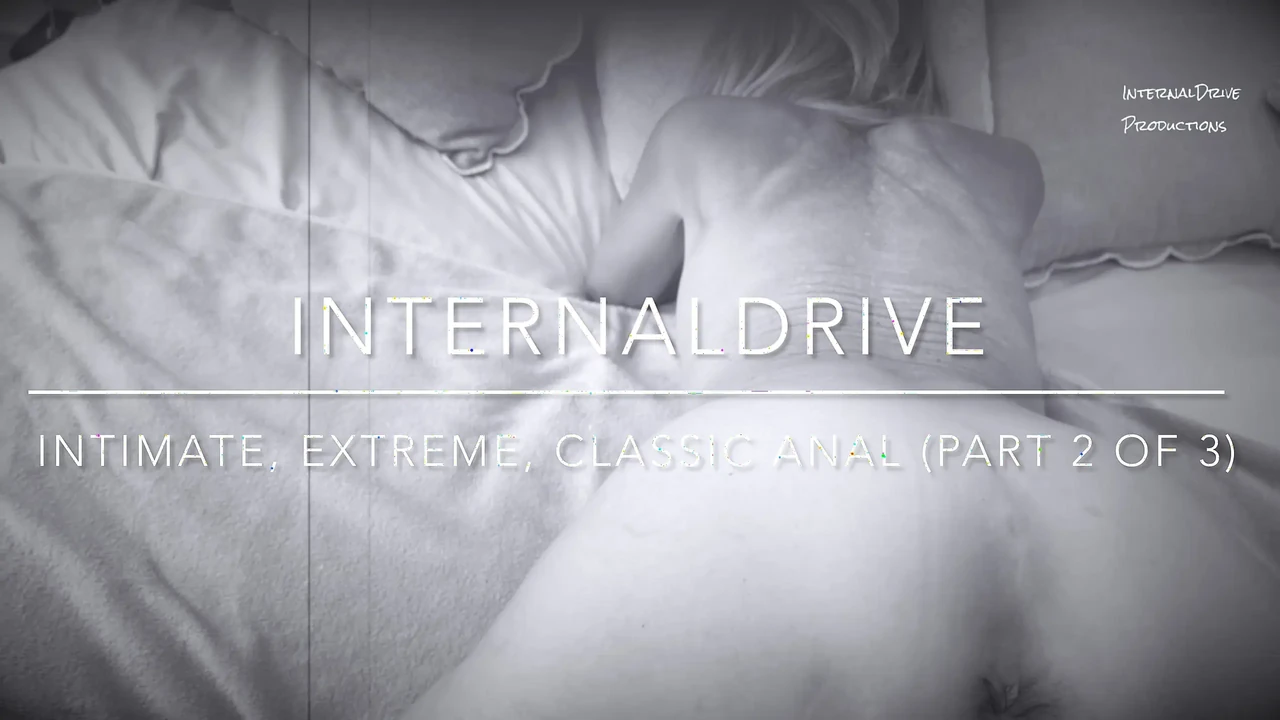 Premium Intimate Extreme Classic Anal Part Of Feat Internaldrive By Faphouse (4K Ultra) - Australia Special
