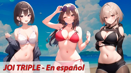 İspanyol hentai joi. 3 arkadaş plajda sana mastürbasyon yapmak istiyor.