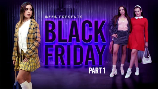 Black Friday bölüm 1: Aften Opal, Aubree Valentine ve Chanel Camryn'in yer aldığı yakın arkadaşlar tarafından sınır aşıldı