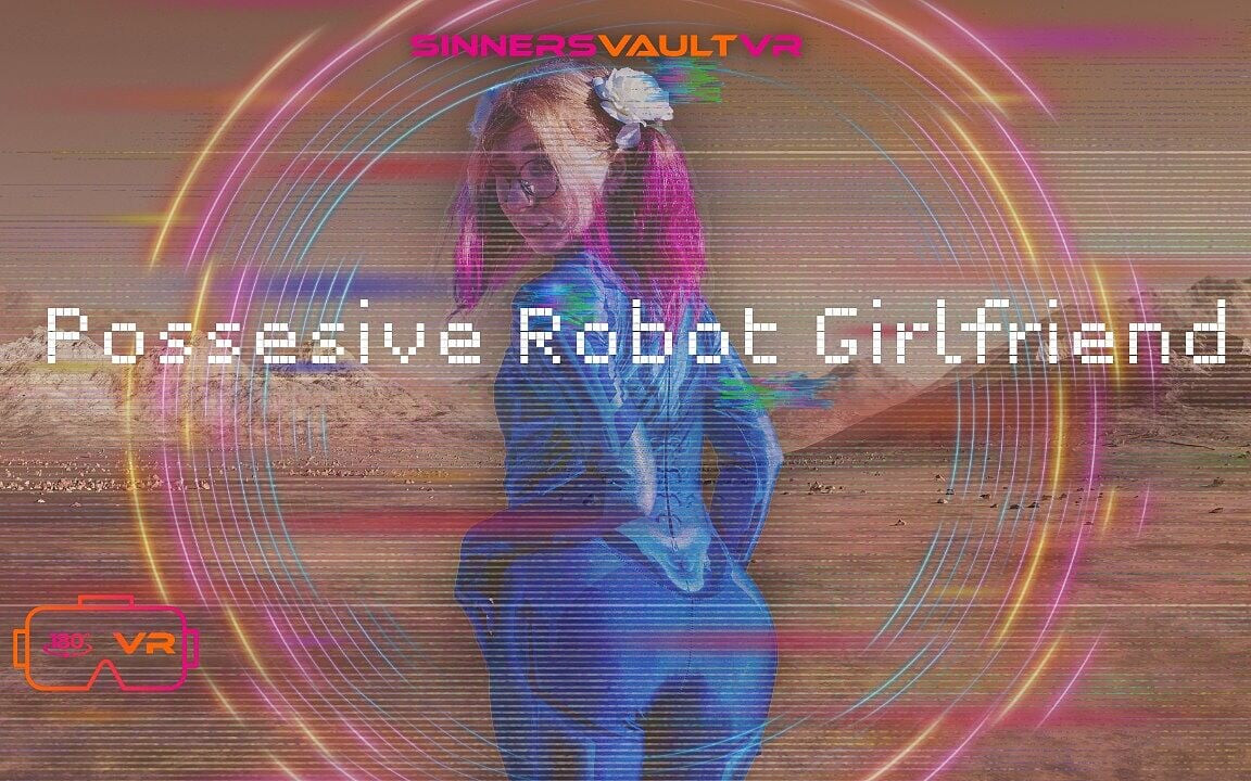 Vr180 sahiplenici robot kız arkadaş