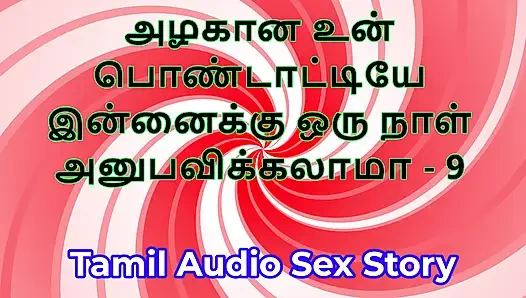 Tamil seks hikayesi - güzel karını sikebilir miyim - bölüm 9