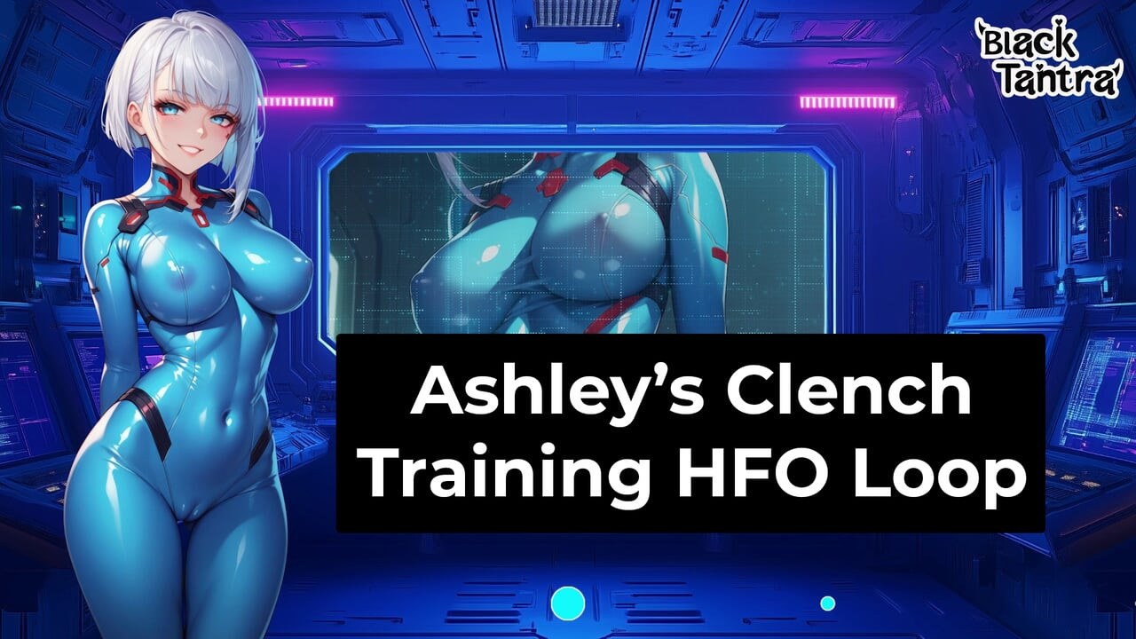 Ashley'nin kenetleme eğitimi hfo döngüsü