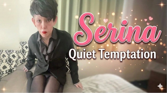 Serina : Quiet Temptation