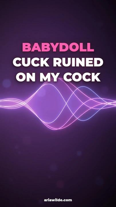Babydoll Cuck Sikimde Mahvoluyor - Babydoll Gece Seansı Boğa Tapınması Duyusal Whiteboi Şartlandırması