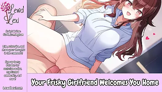Frisky kız arkadaşın seni evde ağırlıyor