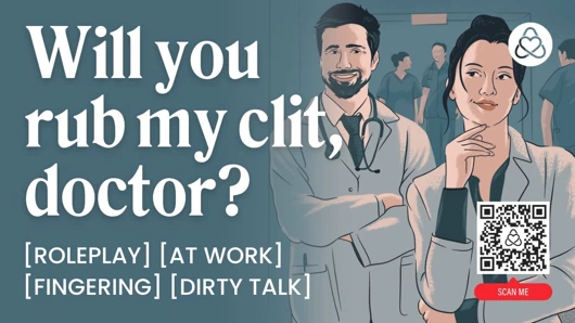 Asmr sesli porno: ateşli doktor hastasını hastane odasında sikiyor - iş yerinde parmaklıyor ve seks - kadınlar için erotik sesli rol yapma