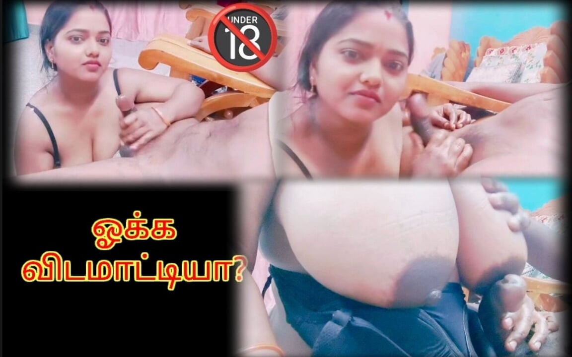 Tamil azgın kız yarak yağı masajıyla ateşli bir elle muamele yaptı - edepsiz konuşmalı tamil ses