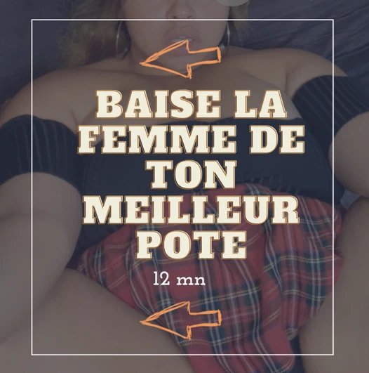 En iyi arkadaşının karısını sikeyim (iltifat)