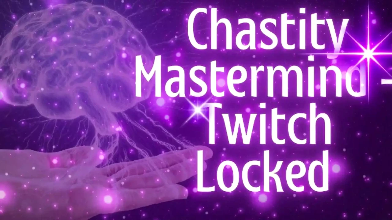 Chastity Mastermind - Twitch Locked