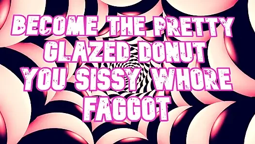 Güzel sırılsıklam donut sen kadın kılıklı fahişe gay ol