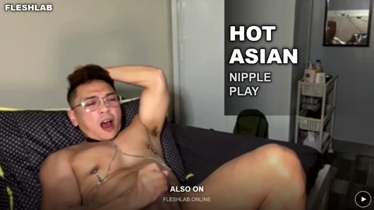 Filipinli twink kamerada sert boşalıyor - meme ucu oyunu!