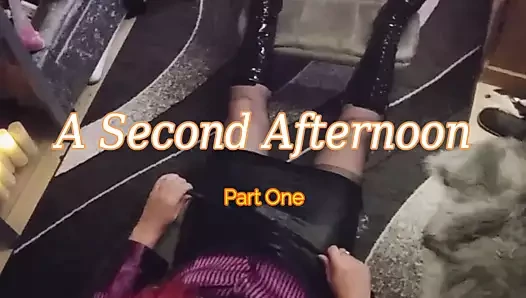 İkinci bir öğleden sonra (bölüm 1)