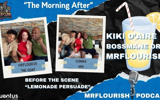 Mrflourish Podcast - Kiki D'aire ve Bossmane Dre ile ertesi sabah