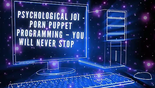 Psikolojik 31 talimatı - porno kukla programlaması - asla durmayacaksın