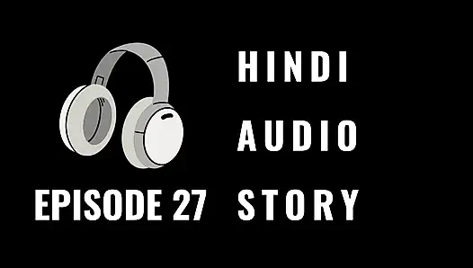 Full HD Audio in Erotica and Uncensored Hindi Story. A Teacher telling his sex experience to his 22 Year Old student.