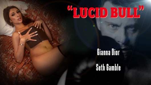 Gianna Dior ile lucid bull