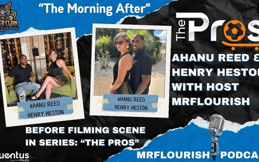 Ahanu Reed ve Henry Heston ile Mrflourish podcast 'the Morning After' bölüm "profesyoneller" bölümünden önde