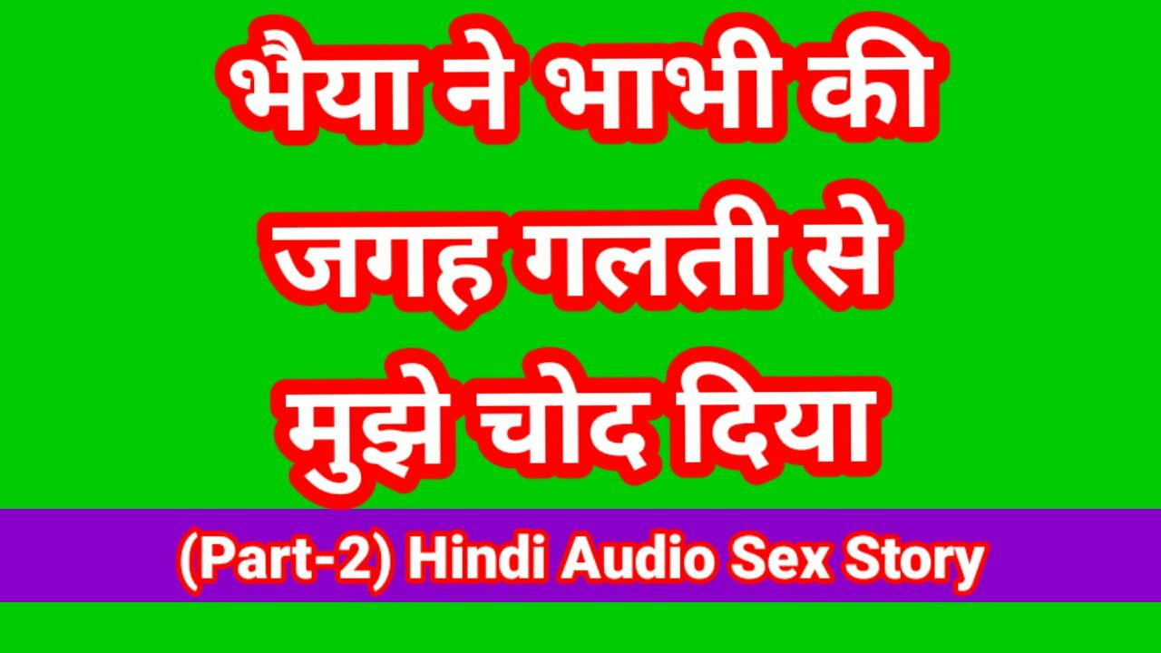 Seksi edepsiz sesli Hintçe seks hikayem Hintçe chudai kahani desi yenge xxx video hd bollywood porno
