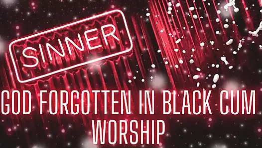 God Forgotten in Black Cum Worship