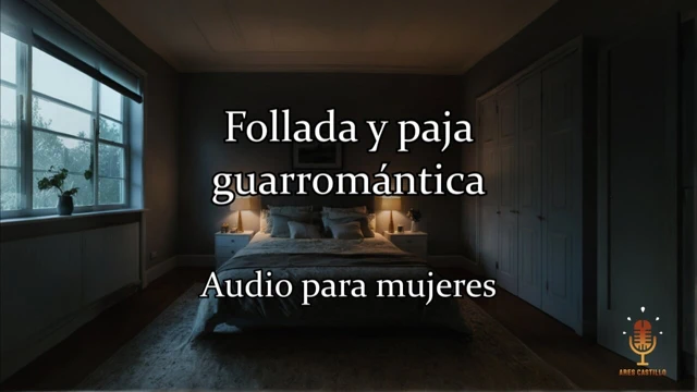 Sikiş ve elle muamele guarromantic - kadınlar için erotik ses