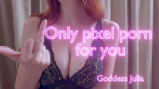 Senin için sadece piksel pornosu- aşağılama 31 talimatı