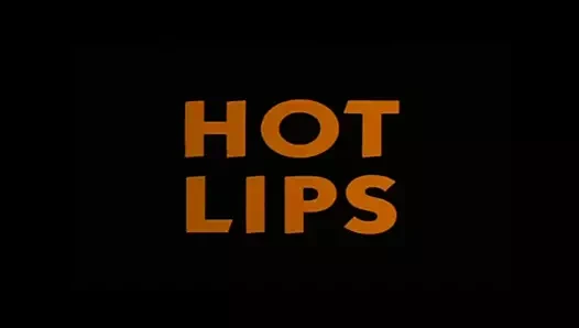 Sıcak dudaklar (1984)