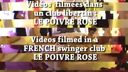 Fransız swingers club le poivre gül ! 2. bölüm