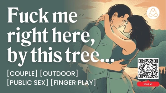 Asmr sesli porno: çift ormanda sikişiyor - halka açık açık havada seks ve parmakla oynama - erotik sesli rol yapma