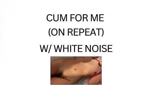 Benim için boşal (beyaz gürültü asmr)