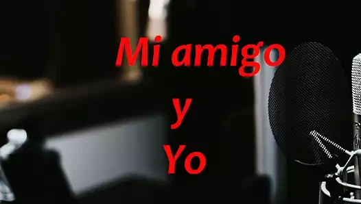 Arkadaşım ve ben - relatos erotcos del mundo