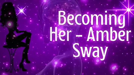 O olmak - Amber Sway