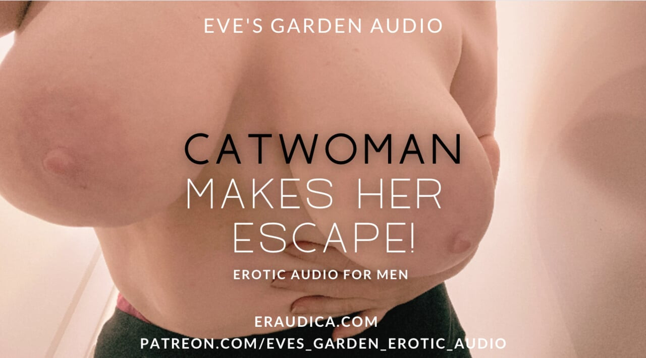 Catwoman onu kaçıyor! Erkekler için erotik ses oral seks elle muamele rol yapma seksi ses