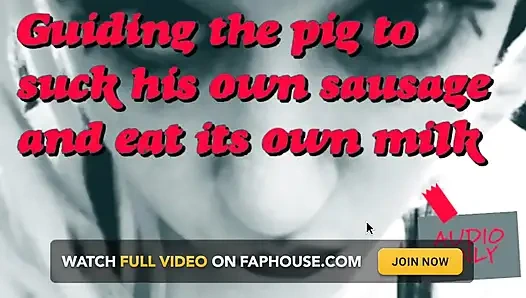 Guiding the Pig to Suck Its Own Sausage and Eats Its Own Milk