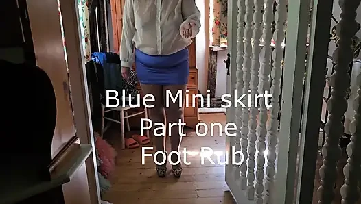 Mavi mini etek bölüm 1 ayak ovma