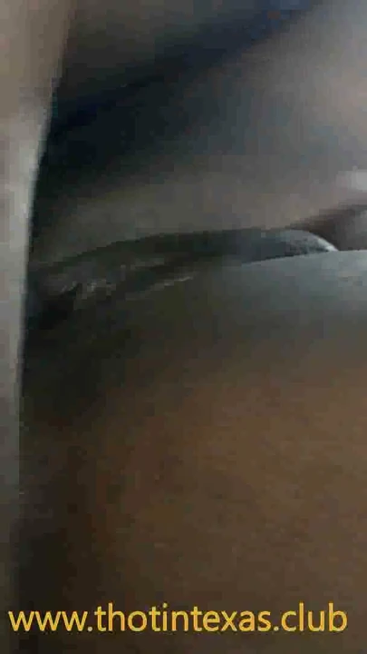 Thot in Texas - African American Big Butt Creampie Fuck - Kenya Ghana Nigeria | Clip 1
