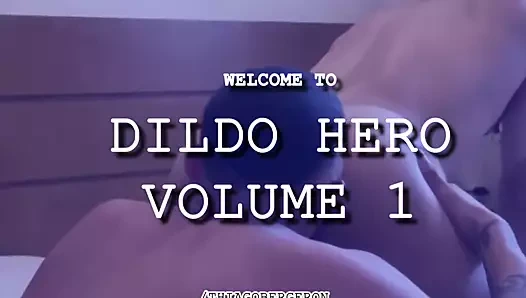 DILDO HERO - VOLUME 1