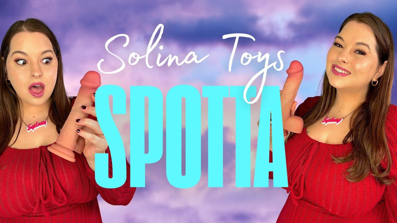 SOLINA TOYS SPOTTA ULTRA GERÇEKÇI VANTUZLU ÇIFT YOĞUNLUKLU DILDO İNCELEMESI - SYDNEY ÇıĞLıK ATıYOR