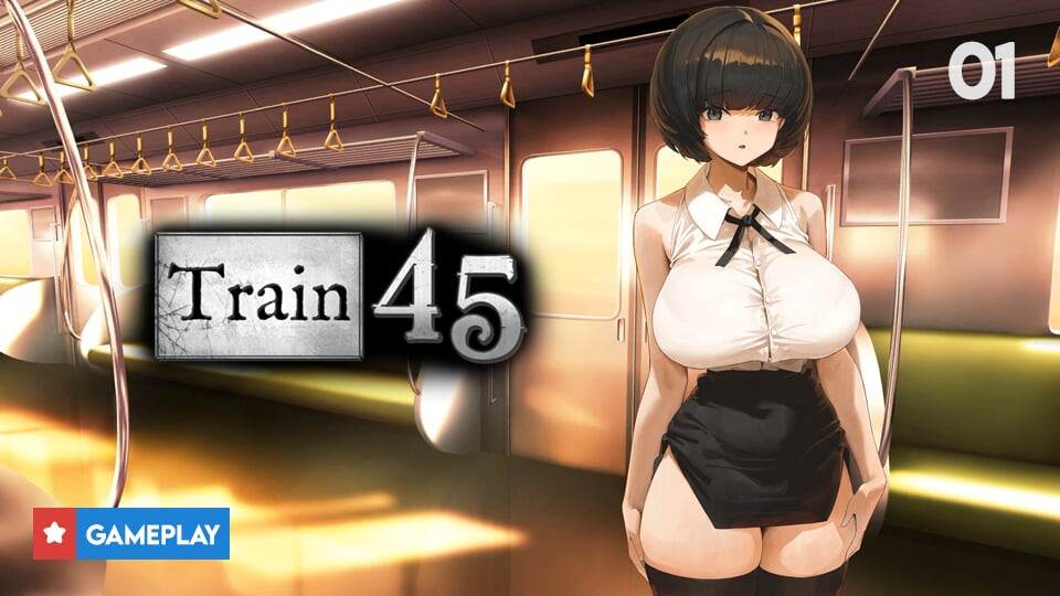 Tren 45 oyun bölüm 1 - sonsuz yolculuğun başlangıcı
