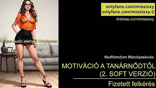 Teacher - motivating students - hungarian soft f3mdom , hungarian audio
